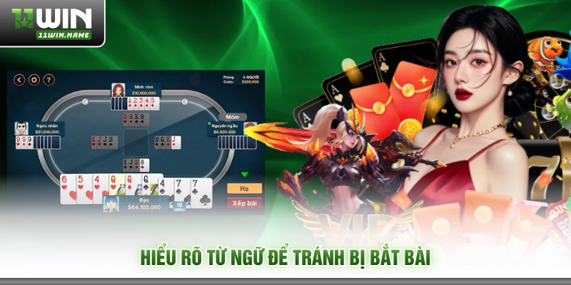 Hiểu rõ từ ngữ để tránh bị bắt bài