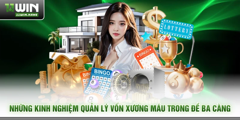 Những kinh nghiệm quản lý vốn xương máu trong đề ba càng